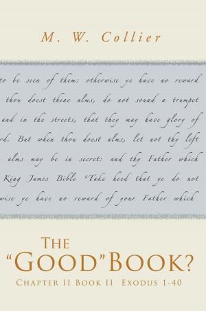 Cover of the book The “Good” Book? by Jean M. Harrison