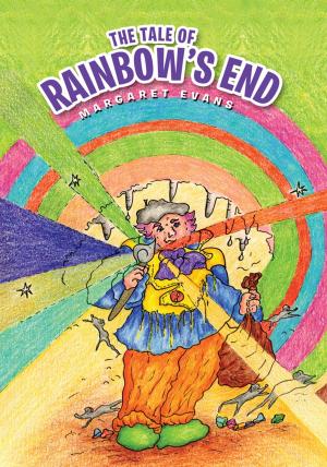 Cover of the book The Tale of Rainbow’S End by Leon Lowe