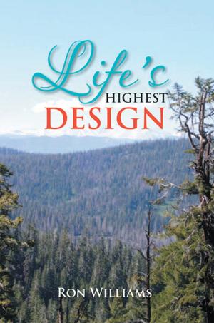 Cover of the book Life's Highest Design by Janine Folks