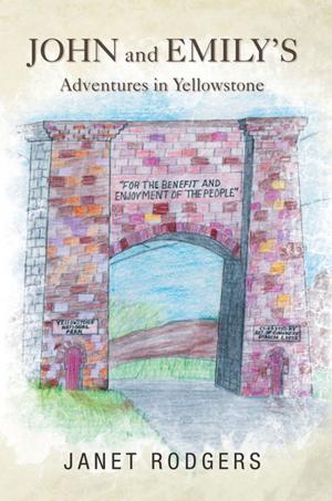 Book cover of John and Emily's Adventures in Yellowstone