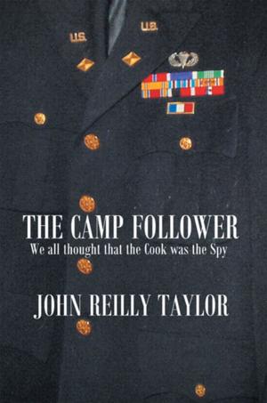 Cover of the book The Camp Follower by Roy Clyde, Emmanuel J. DeLouiser Sr.