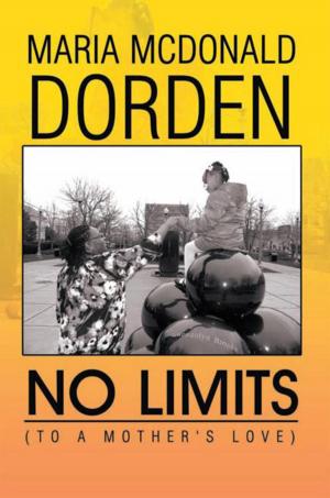 Cover of the book No Limits (To a Mother's Love) by David N. Duncan