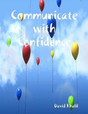 Cover of the book Communicate with Confidence by Julie Burns-Sweeney