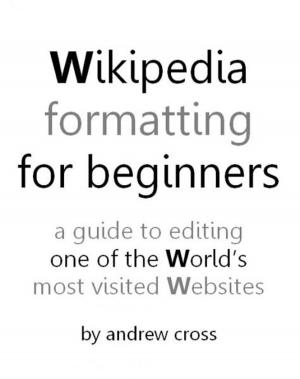 bigCover of the book Wikipedia Formatting for Beginners by 