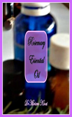 Book cover of How to Use Rosemary Essential Oil
