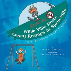Cover of the book Willie Villie Meets Casey Kramps in Sprueville by Roy Clyde, Emmanuel J. DeLouiser Sr.