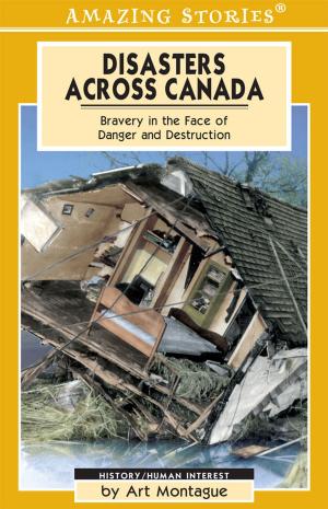 Cover of the book Disasters Across Canada by Richard Brignall