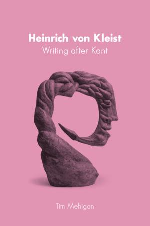 Cover of the book Heinrich von Kleist by Sarah B. Rodriguez