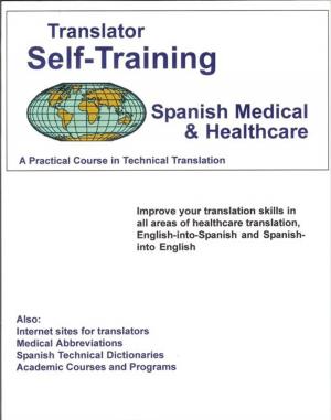 Cover of the book Translator Self-Training--Spanish Medical by Bernard B. Kamoroff, C.P.A.