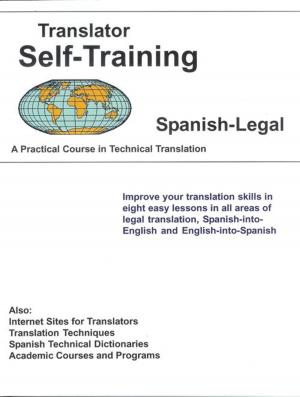 Cover of the book Translator Self-Training--Spanish Legal by Donald M. Hastings Jr.