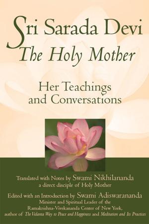 Cover of the book Sri Sarada Devi, The Holy Mother by 