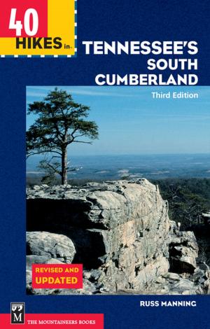 Cover of the book 40 Hikes in Tennessee's South Cumberland by Robert Cocuzzo