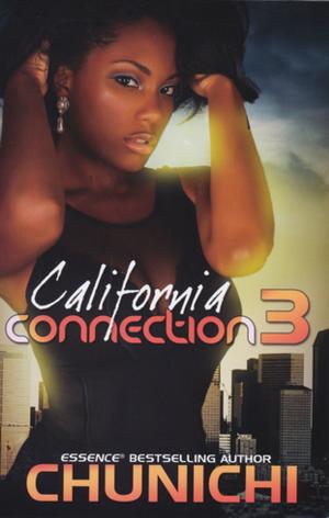 Cover of the book California Connection 3 by Anya Nicole