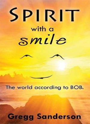 Cover of the book Spirit with a Smile by Vitaliano Bilotta, Evolvenza