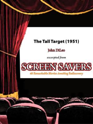 Cover of the book The Tall Target (1951) by John DiLeo