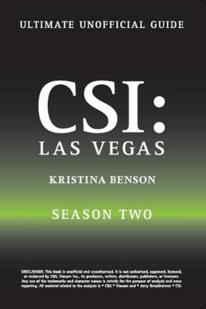 Cover of Crime Scene Investigation: CSI The Unauthorized Guide to the CBS Hit show CSI Las Vegas: Season Two