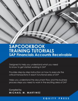 Cover of the book SAPCOOKBOOK Training Tutorials SAP Financials: Accounts Receivable by Kristina Benson