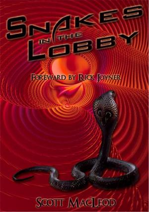 Book cover of Snakes In The Lobby
