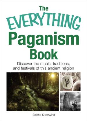 Cover of the book The Everything Paganism Book by Robin Elise Weiss