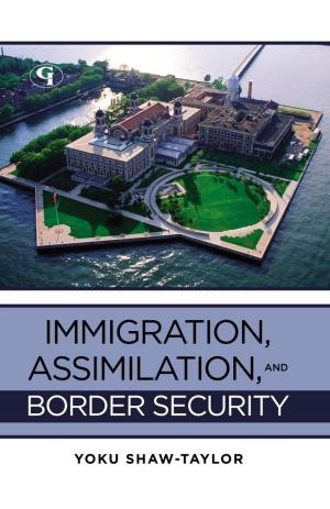 Book cover of Immigration, Assimilation, and Border Security