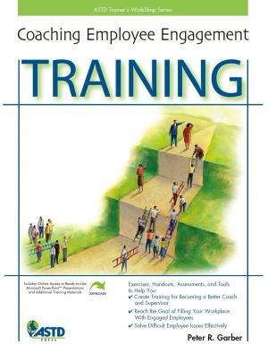 Cover of the book Coaching Employee Engagement Training by Lisa J. Downs