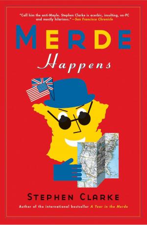 Cover of the book Merde Happens by Sarah Daniels