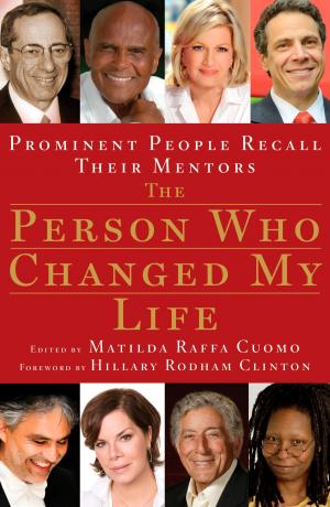 Cover of the book The Person Who Changed My Life by Keith Guernsey