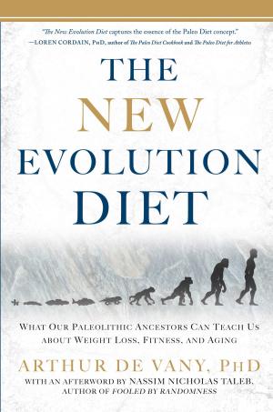 Cover of the book The New Evolution Diet by Andrea Wachter, Marsea Marcus
