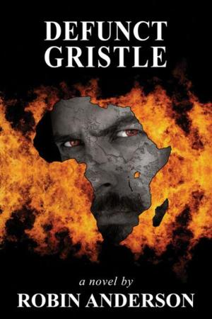 Cover of the book Defunct Gristle by Bob Archman