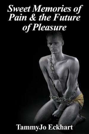 Book cover of Sweet Memories of Pain and the Future of Pleasure