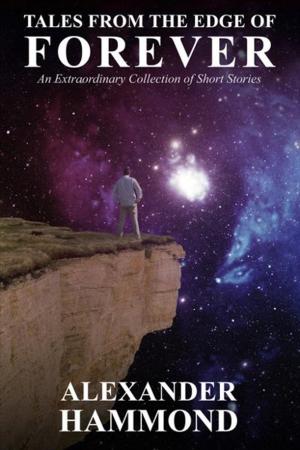 Cover of the book Tales From the Edge of Forever by Karen Martin