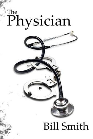 Cover of the book The Physician by Bob Archman