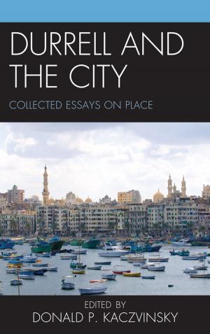 Cover of the book Durrell and the City by Marouf A. Hasian Jr.