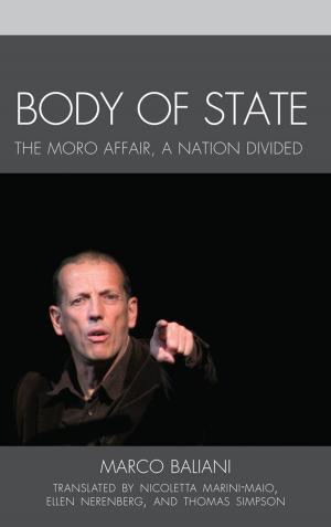 Cover of the book Body of State by Carla Mulford, Simon P. Newman, Jurgen Overhoff, Jerry Weinberger, Michael Zuckerman, Professor, Lorraine Smith Pangle