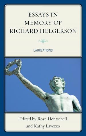 Cover of the book Essays in Memory of Richard Helgerson by William W. Boyer, Edward C. Ratledge