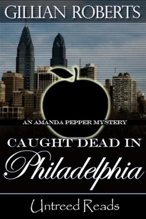 Cover of the book Caught Dead in Philadelphia by E. F. Benson