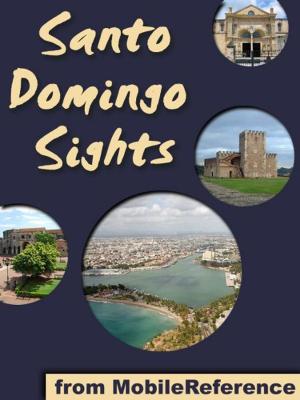Cover of the book Santo Domingo Sights: a travel guide to the top 10+ attractions in Santo Domingo, Dominican Republic (Mobi Sights) by James Fenimore Cooper