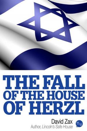 Cover of the book The Fall of the House of Herzl by S.L.A. Marshall