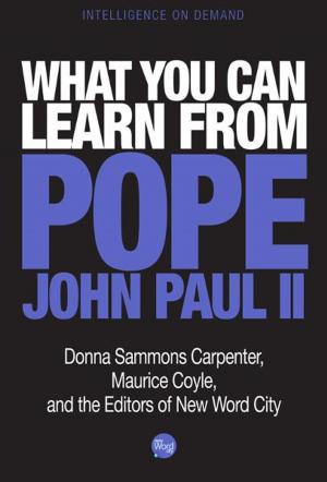 Cover of the book What You Can Learn from Pope John Paul II by Jack Bergstrand