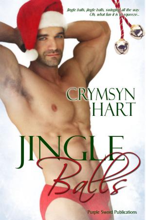 Cover of the book Jingle Balls by Crymsyn Hart