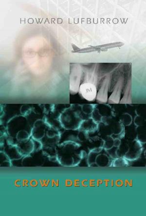 Cover of the book Crown Deception by Jeanne Bernick, Michelle Painchaud
