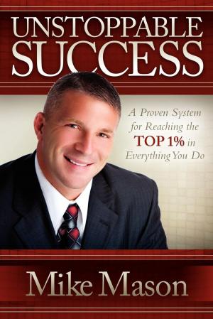 Cover of the book Unstoppable Success by Tom Dutta