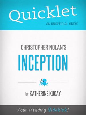 Cover of the book Quicklet on Inception by Christopher Nolan by Marci Daniels