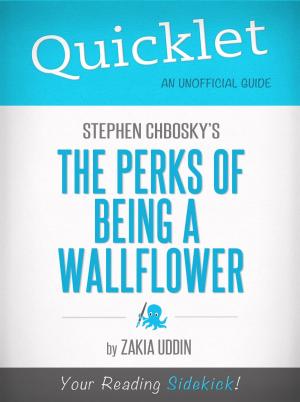 Cover of the book Quicklet on Stephen Chbosky's The Perks of Being a Wallflower by Anne  Lund