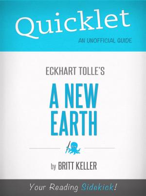 Book cover of Quicklet On A New Earth By Eckhart Tolle