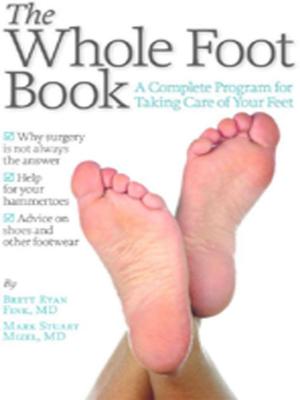 Cover of the book The Whole Foot Book by Gerald Chodak, MD