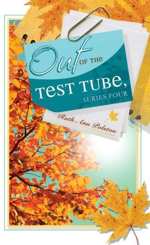 Cover of Ruth Ann’s Letters Out of the Test Tube, Series Four