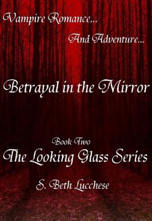 Book cover of Betrayal in the Mirror