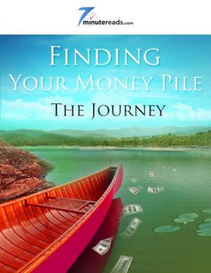 Book cover of Finding Your Money Pile - The Journey