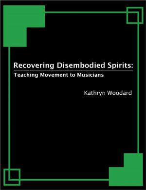 Book cover of Recovering Disembodied Spirits: Teaching Movement to Musicians